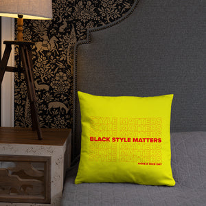 Style Matters Pillow