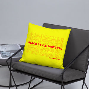 Style Matters Pillow