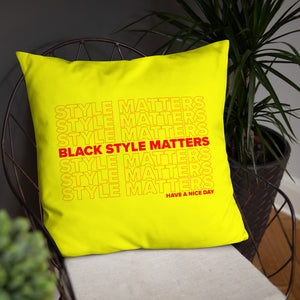 Style Matters Pillow