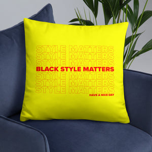 Style Matters Pillow